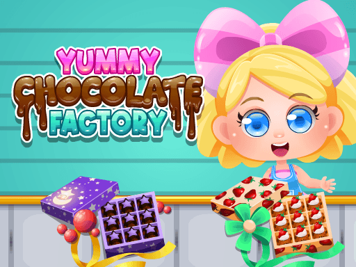 free online games - Yummy Chocolate Factory