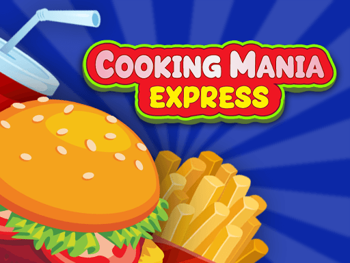 free online games - Cooking Mania Express