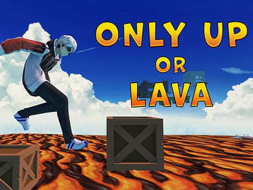 free online games - Only Up Or Lava