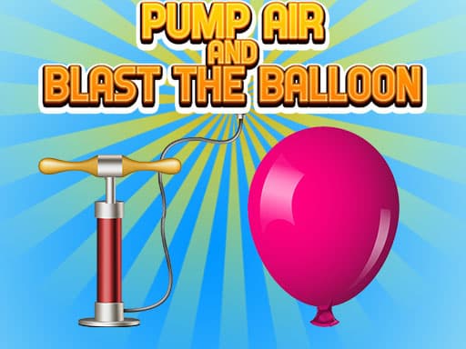 free online games - Pump Air And Blast the Balloon