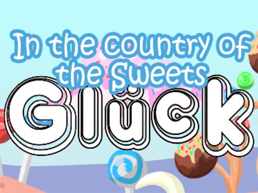 free online games - Gluck in the country of the Sweets