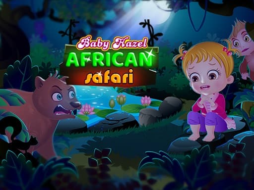 free online games - Baby Hazel African Safari