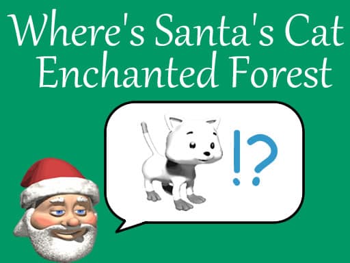 free online games - Wheres Santas Cat Enchanted Forest