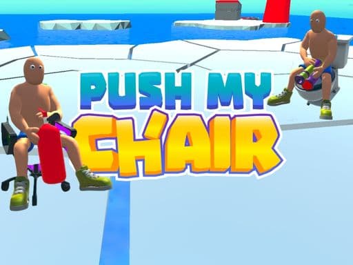 free online games - Push My Chair