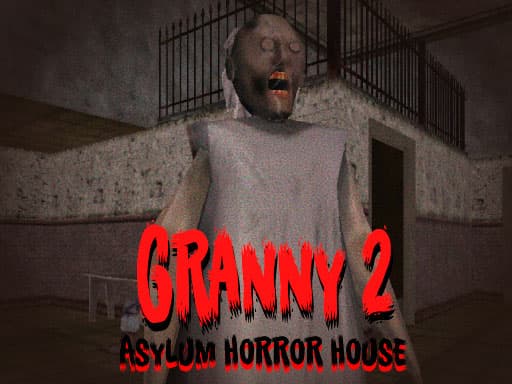 free online games - Granny 2 asylum horror house