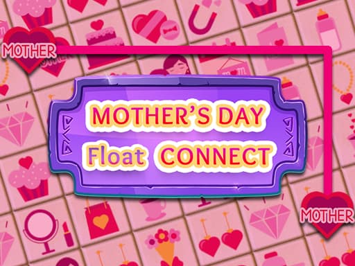 free online games - Mothers Day Float Connect