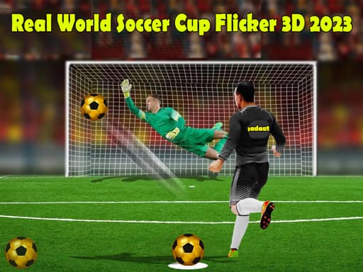 free online sports games - Real World Soccer Cup Flicker 3D 2023