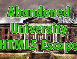free online games - Abandoned University Html5 Escape