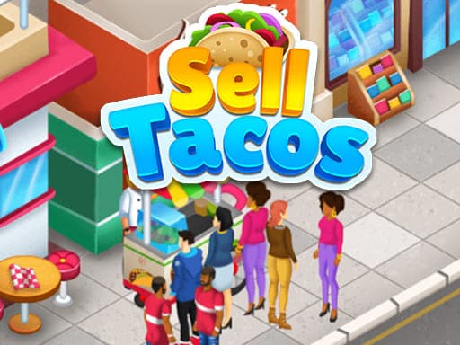 free online games - Sell Tacos